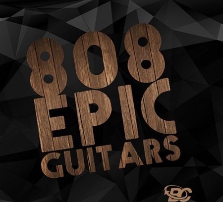 Big Citi Loops 808 Epic Guitars WAV